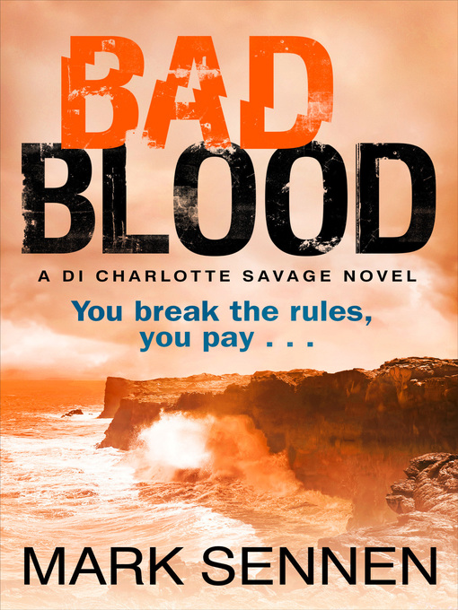 Title details for Bad Blood by Mark Sennen - Available